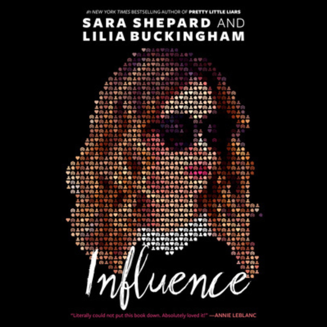 Influence by Sara Shepard & Lilia Buckingham image 0